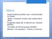Prezentācija 'Pasaules gals manā skatījumā, Marsa salīdzinājums ar Zemi', 3.