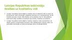 Prezentācija 'Vides aizsardzība Latvijā', 9.