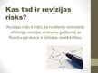 Prezentācija 'Revīzijas risku novērtēšana un pierādījumi sabiedrībā', 2.