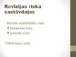 Prezentācija 'Revīzijas risku novērtēšana un pierādījumi sabiedrībā', 3.