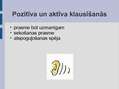 Referāts 'Klausīšanās kā komunikatīvās kompetences nozīmīga sastāvdaļa', 29.