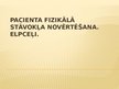 Prezentācija 'Pacienta fizikālā stāvokļa novērtēšana. Elpceļi', 1.