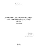 Referāts 'Cariskās valdības un vācbaltu muižniecības realizētā agrārā politika Baltijas gu', 1.