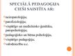 Prezentācija 'Speciālā pedagoģija', 6.