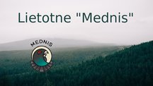 Prezentācija 'Lietotne "Mednis"', 1.