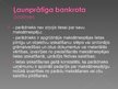 Prezentācija 'Uzņēmumu un uzņēmējsabiedrību maksātnespēja un bankrots', 11.