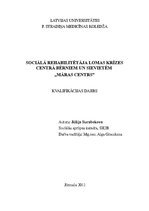Referāts 'Sociālā rehabilitētāja lomas krīzes centrā bērniem un sievietēm "Māras centrs"', 1.
