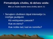 Prezentācija 'Pirmatnējās sabiedrības kultūra', 8.