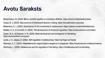 Prezentācija 'Pusaudžu smadzeņu neirobioloģija', 15.