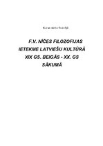 Referāts 'F.V.Nīčes filosofijas ietekme latviešu kultūrā 19.gadsimta beigās - 20.gadsimta ', 1.