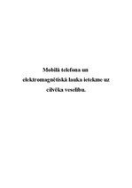 Referāts 'Mobilā telefona un elektromagnētiskā lauka ietekme uz cilvēka veselību', 1.