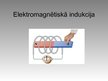 Prezentācija 'Elektromagnētiskā indukcija', 4.