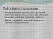Prezentācija 'Futūrisms', 6.