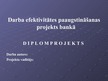 Diplomdarbs 'Darba efektivitātes uzlabošanas projekts bankā', 96.