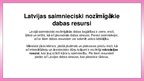 Prezentācija 'Latvijas ekonomisko resursu raksturojums', 9.