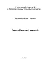 Referāts 'Segmentēšanas veidi un metodes', 1.