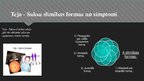 Prezentācija 'Teja - Saksa slimība', 12.