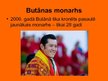 Prezentācija 'Butāna', 3.