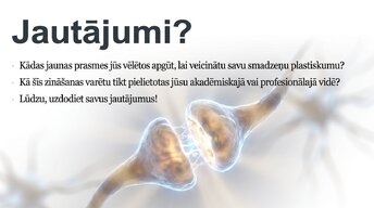 Prezentācija 'Jaunu prasmju apguves neirobioloģija', 15.
