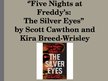 Prezentācija 'Book Review of "Five Nights at Freddy's: The Silver Eyes"', 1.