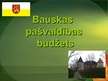 Prezentācija 'Bauskas pilsētas budžets - prezentācija', 1.