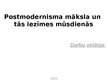 Prezentācija 'Postmodernisma māksla un tās iezīmes mūsdienās', 1.