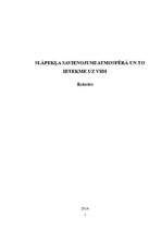 Referāts 'Slāpekļa savienojumi atmosfērā un to ietekme uz vidi', 1.