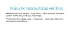 Prezentācija 'Mūsu laikmeta kultūras vērtības', 2.