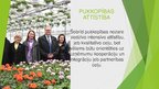 Prezentācija 'Puķkopības nozares raksturojums Latvijā', 32.
