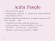 Prezentācija 'Anita Paegle', 2.