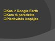 Konspekts 'Programma "Google Earth"', 15.