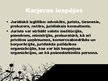 Prezentācija 'Nākotnes profesija - tiesību zinātnes', 10.