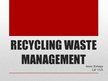 Prezentācija 'Recycling Waste Management', 1.