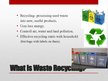 Prezentācija 'Recycling Waste Management', 7.