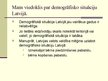Prezentācija 'Demogrāfiskā situācija Dobeles rajonā', 8.