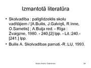 Prezentācija 'Aleksandrs Builis - skolvadība', 34.