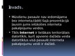 Prezentācija 'Interneta pakalpojumu veidi', 3.