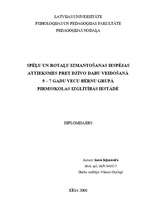 Diplomdarbs 'Spēļu un rotaļu izmantošanas iespējas attieksmes pret dzīvo dabu veidošanā 5–7 g', 1.