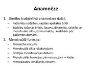 Prezentācija 'Izmeklēšanas metodes ginekoloģijā', 2.