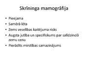 Prezentācija 'Izmeklēšanas metodes ginekoloģijā', 20.