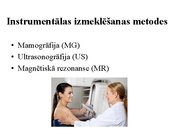 Prezentācija 'Izmeklēšanas metodes ginekoloģijā', 43.