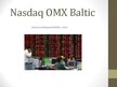 Prezentācija 'Nasdaq OMX Baltic vērtspapīru tirgus', 1.