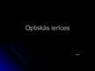 Prezentācija 'Optiskās ierīces', 1.