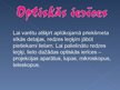 Prezentācija 'Optiskās ierīces', 2.