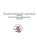 Konspekts 'Pasaules Tirdzniecības organizācija (PTO) ', 1.