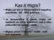 Prezentācija 'Migla', 4.