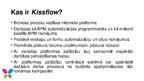 Prezentācija 'Kissflow BPM piemērs', 4.
