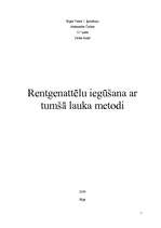 Referāts 'Rentgenattēlu iegūšana ar tumšā lauka metodi', 1.