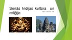 Prezentācija 'Senās Indijas kultūra un reliģija', 1.