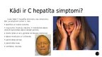 Prezentācija 'C hepatīts', 4.